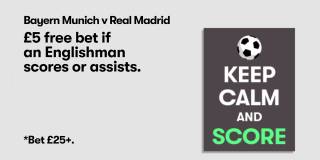 £5 free bet if an Englishman scores or assists in Bayern Munich v Real Madrid