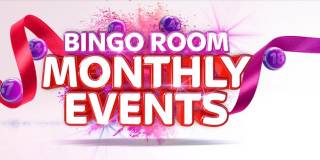 Bingo Room Monthly Events