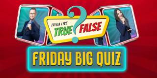 Friday Big Quiz
