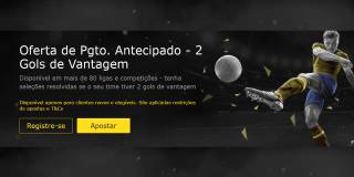 Oferta de Pgto. Antecipado - 2 Gols de Vantagem