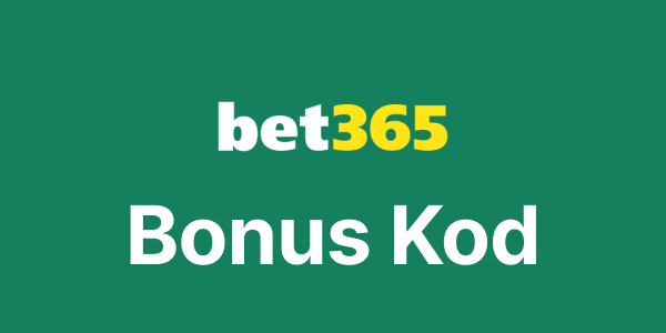 bet365 Bonus Kod
