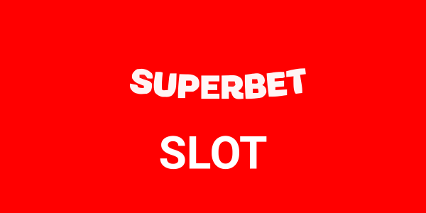 Superbet Slot