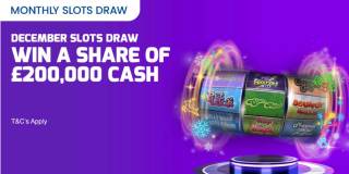 £200k December Slots Draw